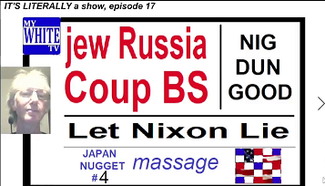 IT’S LITERALLY…! ep17. Russia’s BS jew Coup. Massage.
